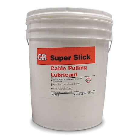 Gardner Bender 79-403 General Purpose Lubricant, 5 gal, Pail, Water Base, 200 Degrees F Max Op Temp, White, Super-Slick